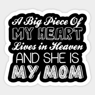 She is my mom Sticker